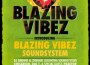 Lansare Blazing Vibes SoundSystem