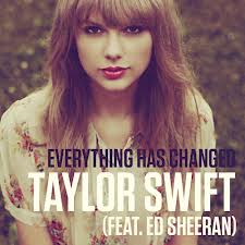 Taylor Swift ft. Ed Sheeran - Everything Has Changed