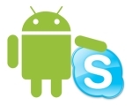 Skype se extinde si pe sistemul Android Android and Skype