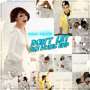 Video: Radio Killer – Don’t let the music end Radio Killer - Don't let the music end