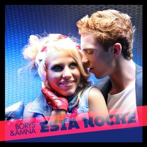 Amna si Borys - Esta Noche Amna si Borys - Esta Noche