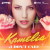 Kamelia - I don't care
