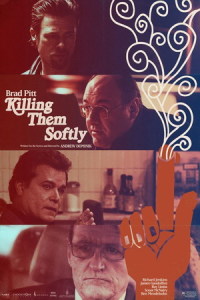 Killing Them Softly Film Poster Killing Them Softly Film Poster