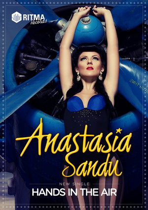 Anastasia Sandu lanseaza primul videoclip din cariera Anastasia Sandu - Hands in the air