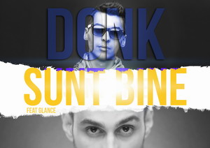 Single nou: Donk feat. Glance – Sunt Bine Donk feat. Glance - Sunt Bine