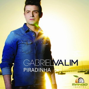 Gabriel Valim - Piradinha