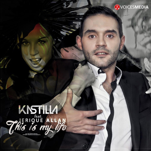 Kastilla feat. Jerique Allan - This is my life