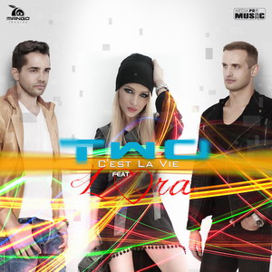 TWO lanseaza cel mai nou single al trupei alaturi de Lora! TWO feat. Lora - C est La Vie
