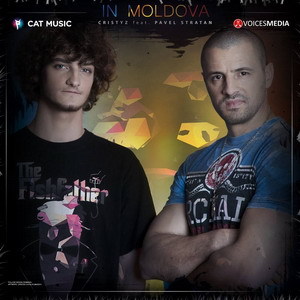Cristyz feat. Pavel Stratan - In Moldova