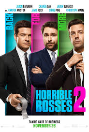 Horrible Bosses 2 – Film Review Horrible Bosses 2