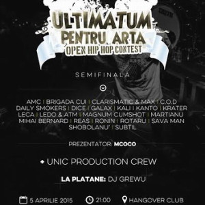 Video: Hai la Semifinala Ultimatum Pentru Arta 2015! (Club Hangover – Bucuresti)