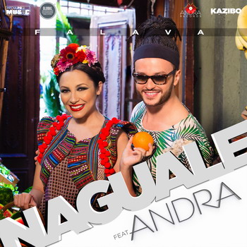 Naguale si Andra lanseaza hitul anului 2015 – Falava Naguale feat. Andra - Falava