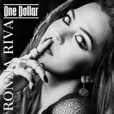 New Hit: RONNA RIVA – ONE DOLLAR RONNA RIVA - ONE DOLLAR