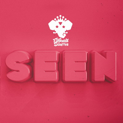 Les Eephants Bizarres - SEEN
