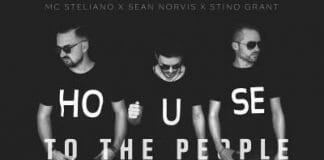 Videoclip nou: Sean Norvis feat. Stino Grant & MC Steliano – House tot the people Sean Norvis x Stino Grant x MC Steliano - House to the People