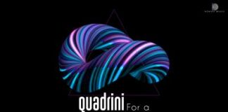 Quadrini lanseaza single-ul „For a Better Day”
