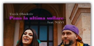 Tonik Obiektiv feat. NAVI – Pana la ultima suflare (Clip oficial)