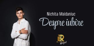 „Despre Iubire” – piesa de debut a lui Nichita Maidaniuc, un mix de emoție, romantism și sound modern