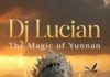 DJ Lucian lansează „The Magic of Yunnan” – o călătorie sonoră hipnotică inspirată din Asia